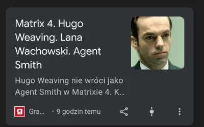 Janusz16 - Skoro nie wróci jako agent Smith, to w takim razie Hugo Leaving. 

xD
#heh...