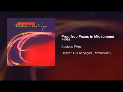 Piezoreki - Cocteau Twins - Frou-frou Foxes in Midsummer Fires

#cocteautwins #post...