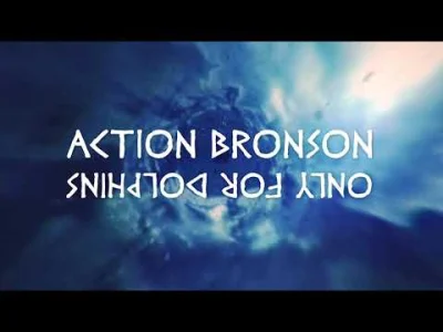 kwmaster - 25 września premiera nowej płyty Actiona Bronsona Only For Dolphins.

#a...