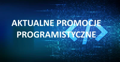 tomaszs - AKTUALNE PROMOCJE PROGRAMISTYCZNE WRZESIEŃ 2020

Obecnie jest siedem prom...