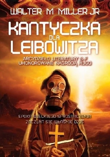 F.....i - 207+1=208

Tytuł: Kantyczka dla Leibowitza
Autor: Walter Miller
Gatunek...