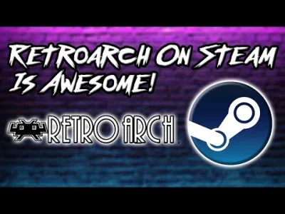 gwarth - Retroarch ląduje zaniedługo na steam i będzie wspierało steamowe remote play...
