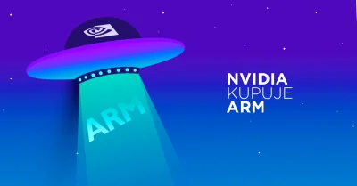 Bulldogjob - Nvidia ogłosiła plan wykupienia ARM, firmy tworzącej układy scalone i pr...