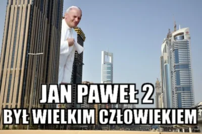 bykomstop - > Największy polak

@Iconofsin: