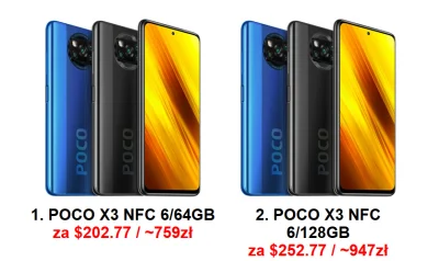 LowcyChin - Ilość sztuk w niższej cenie limitowana!
1. POCO X3 NFC 6/64GB
Cena z wy...