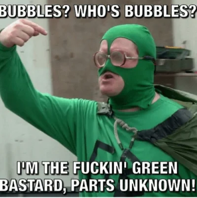 00000000O00000000 - @Gamling: green bastard, nie mylić z Bubblesem