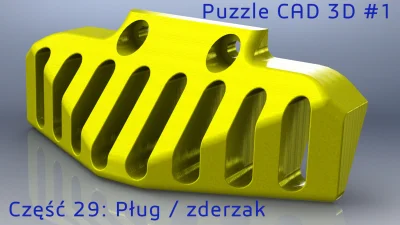 InzynierProgramista - Puzzle CAD 3D - kolejny element

Kolejny klocek do tajemnicze...