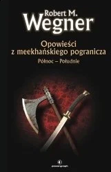 panpikuss - 223 + 1 = 224

Tytuł: Opowieści z meekhańskiego pogranicza. Północ - Połu...