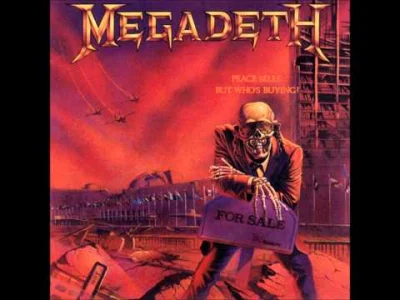 metalnewspl - 34 lata temu ukazał się album Megadeth zatytułowany "Peace Sells... But...