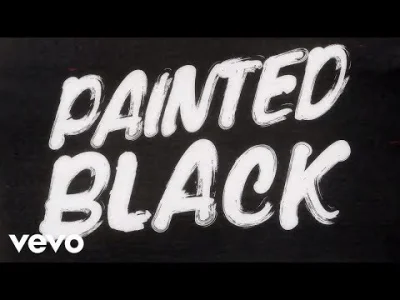 wielkienieba - #muzyka #classicrock 

The Rolling Stones - Paint It, Black (Officia...