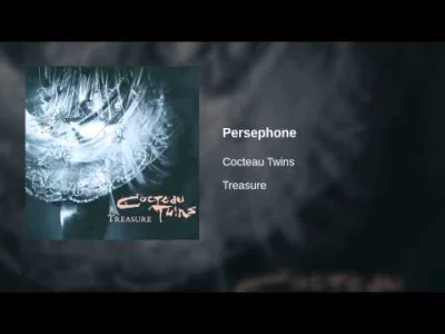Piezoreki - Cocteau Twins - Persephone


#cocteautwins #postpunk #coldwave #dreamp...