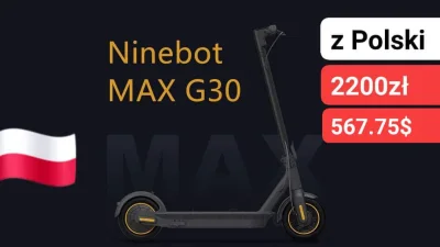 sebekss - Tylko 567.75$ (ok 2200zł) za Ninebot Max G30 z Polski❗
➡️z zasięgiem 65km ...