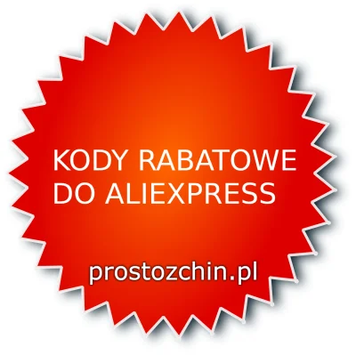 Prostozchin - AKTUALNE KODY DO ALIEXPRESS:


Kody działają tylko na przedmioty z s...