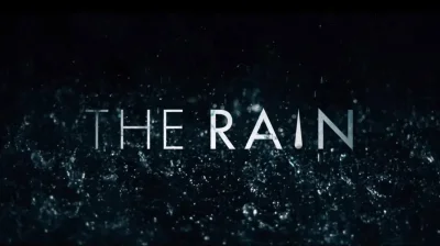 KingRagnar - tytuł: **The Rain ( The Rain )
liczba odc.: 20 (8/1sezon, 6/2 i 3sezon)...