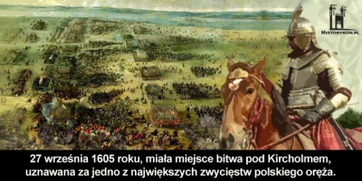 sropo - 27 września 1605 roku miała miejsce bitwa pod Kircholmem
_________________
...