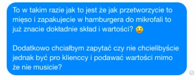 Polska5Ever - > to zapytaj jak to jest że jak przetworzą to mięso i zapakują w hambur...