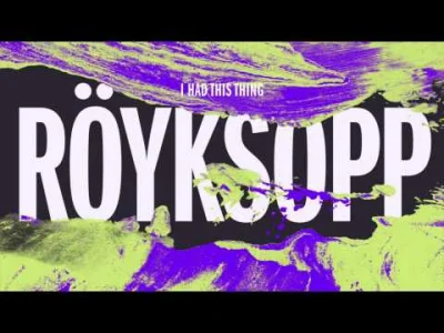 Noniusz - #muzyka #royksopp