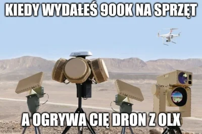 k.....e - #wojsko #drony #uav #heheszki #humorobrazkowy