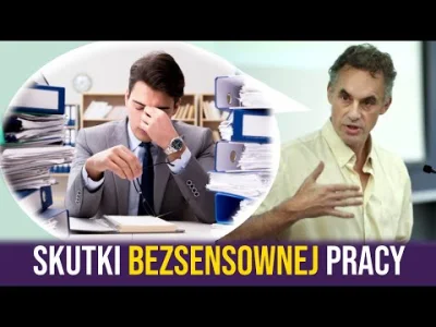 wojna_idei - Idiotyzmy biurokracji
Jordan Peterson o zagrożeniach wynikających ze zg...