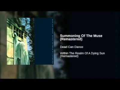 HeavyFuel - Dead Can Dance - Summoning Of The Muse
 Playlista muzykahf na Spotify
#m...