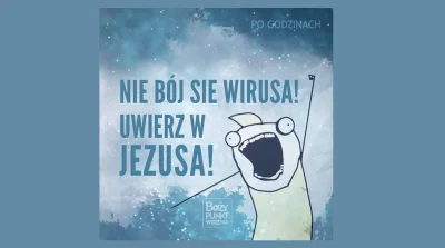 L.....h - dlaczego ludzie, którzy z łatwością są w stanie odrzucić wiarę w koronawiru...