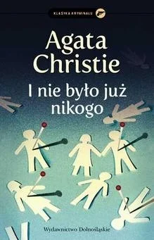 panpikuss - 304 + 1 = 305

Tytuł: I nie było już nikogo
Autor: Agatha Christie
Gatune...