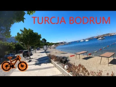 WyKoPieCieZLE - Mój filmik z Turcji Bodrum #tworczoscwlasna #rower #pokazmorde #podro...