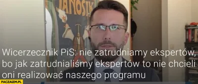 Jakis_ja - @Jegwan: Widzisz, w tych wszystkich innych partiach kluczem do zatrudniani...