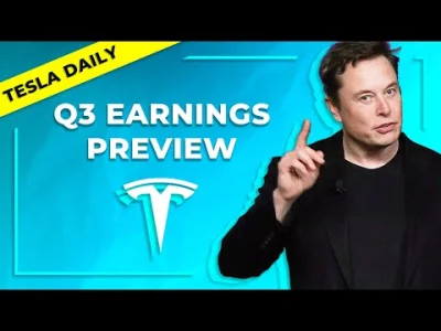 anonimowy_programista - Dzień dobry z #tesladaily 

TSLA Q3 Earnings Preview & Esti...