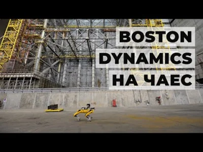 Sweet-Jesus - Śmieszny piesek od Boston Dynamics na spacerze po terenie elektrowni i ...