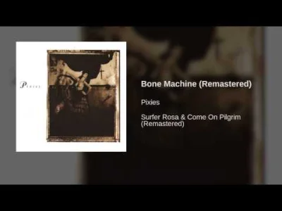 Pan_Jelcyn - Cała ta pierwwsza płyta Pixies to arcydzieło w swojej prostocie.
#muzyk...