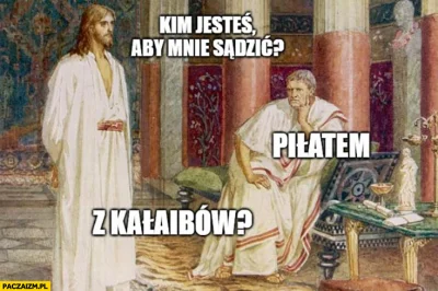 Mistrzrozkimnki - > Jezus nie może zostać królem Polski, gdyż osoba skazana prawomocn...