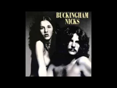 SonicYouth34 - Buckingham Nicks - Crying In The Night
#muzyka #70s