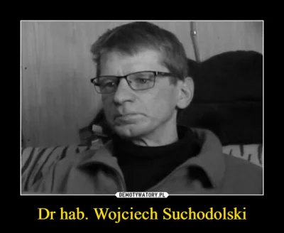 ToMnieTuJutroNieBedzie - > "Dr. Suchoćpuński planuje w najbliższych dniach zastosować...