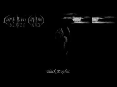 SatanisticMamut - Infernal Blaze - Black Prophet

Umieram se, ze szczęścia.. 

#b...