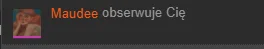 intires98 - Dzisiaj @Maudee zaplusowała mój wpis, dała komentarz oraz zaobserwowała t...