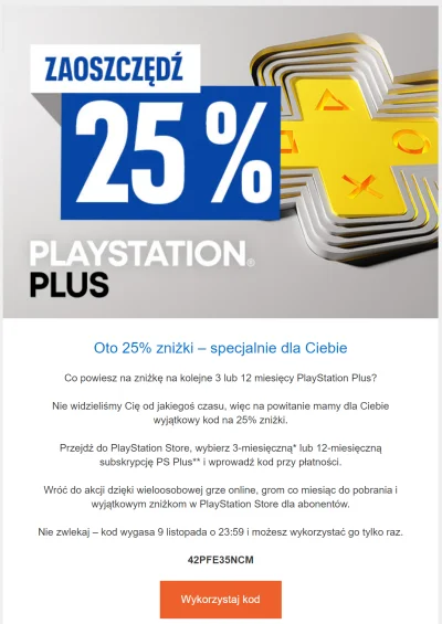 K4JT3K - Kto pierwszy ten lepszy. Dostałem kod na obniżkę PS Plus o 25% (cena wyjdzie...