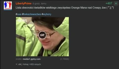 Gizbert - @LibertyPrime: Jakie jednak? Przecież Trump już wygrał xDDDD