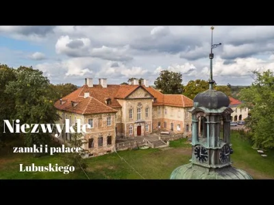 PolskaPoGodzinach - Tym razem przepiękne zamki, pałace i dwory Lubuskiego. Ile z nich...