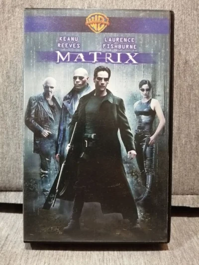FlasH - Pierwszy raz Matrix oglądałem z kasety VHS... 

#nostalgia 
#nieanonimowem...