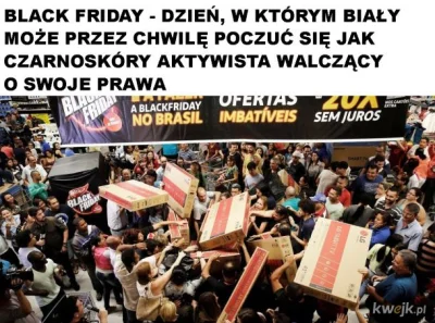 M.....o - #humorobrazkowy #heheszki #blackfriday #usa