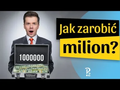 Dziczek3000 - Jak zarobić pierwszy milion? Odpowiedź jest prosta: 

Trzeba być Radk...