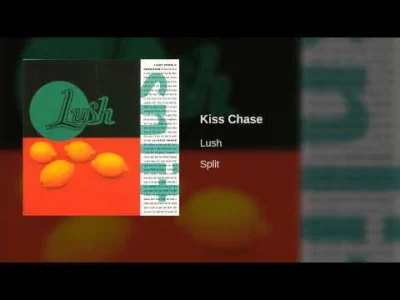 SonicYouth34 - Lush - Kiss Chase
#muzyka #90s #shoegaze #britpop