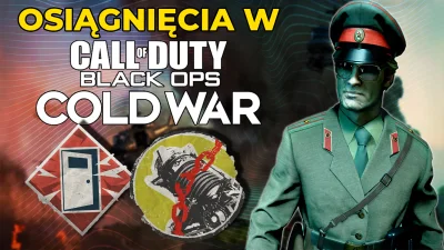 ExJedi - Uwaga na spoilery, pojawiła się lista osiągnięć z Black Ops Cold War ( ͡° ͜ʖ...