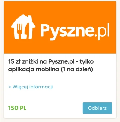 d.....a - To co ja mam 10 kuponów na 15zl czy jak? Mam 450 punktów. #pysznepl