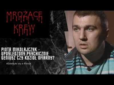 Unbreakable91 - Piotr Mikołajczyk najprawdopodobniej został niesłusznie skazany za zb...