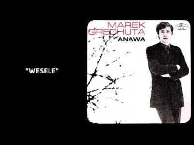 Ethellon - Marek Grechuta - Wesele
#muzyka #marekgrechuta #ethellonmuzyka