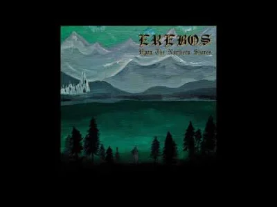 ExitMan - Erebos - Upon the Northern Shores

#muzyka #metal #blackmetal #symfoniczn...