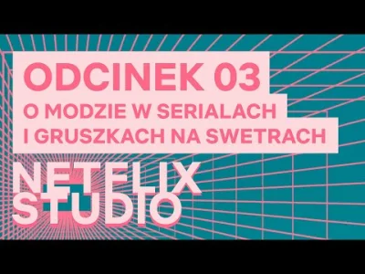 upflixpl - Netflix Studio | Trzeci odcinek programu Netflixa już dostępny

Polski o...
