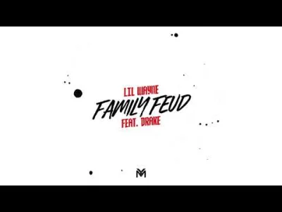 p.....k - Lil Wayne - Family Feud ft. Drake / Dedication 6: D6 Reloaded (2018)

Lik...